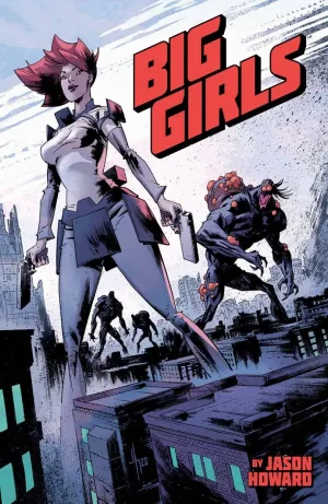 Big Girls Volume 1 TP by Jason Howard
